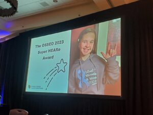 Alyssa Tumblin of the Ear Community Organization, recipient of the 2023 Osseo Super HearO Award in Denver, CO (September 6-9).